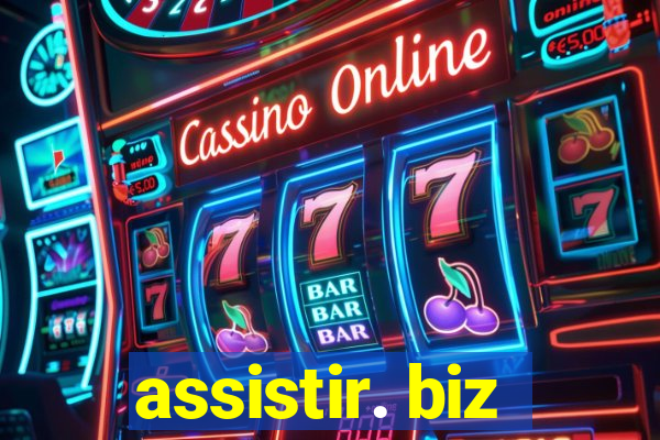 assistir. biz